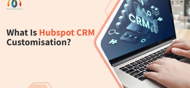 ravi garg, mss, hubspot, hubspot customisation, hubspot customisation services, hubspot crm customisation services