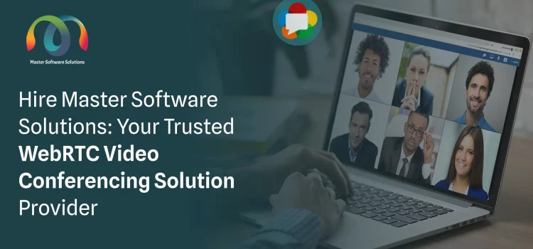 ravi garg, mss, hire master software solutions, webrtc video conferencing solution, webrtc video conferencing solution provider